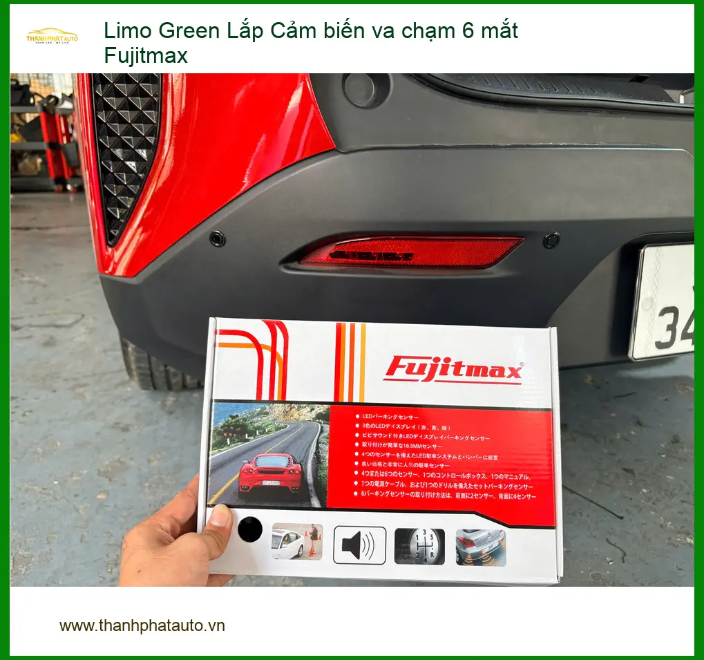 Anh Việt xe Limo Green lắp cảm biến va chạm 6 mắt Fujitmax tại Hóc Môn để tránh va quẹt. ảnh thực tế 2