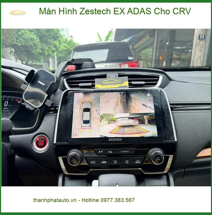 Anh Đức lắp Màn Hình Zestech EX ADAS cho CRV Quận 12 vì cần ADAS.