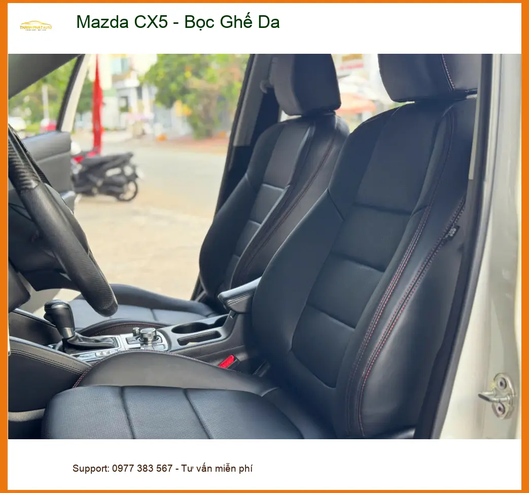 Chị Thảo bọc ghế da cho Mazda CX5 tại Quận Thủ Đức để nội thất sang trọng hơn