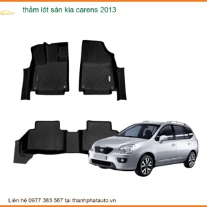 Thảm Lót Sàn Kia Carens 2013 - Trung Tâm Gắn Chính Hãng Giá Tốt TPHCM