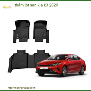 Thảm Lót Sàn Kia K3 2020 - Đơn Vị Thi Công Cao Cấp TPHCM