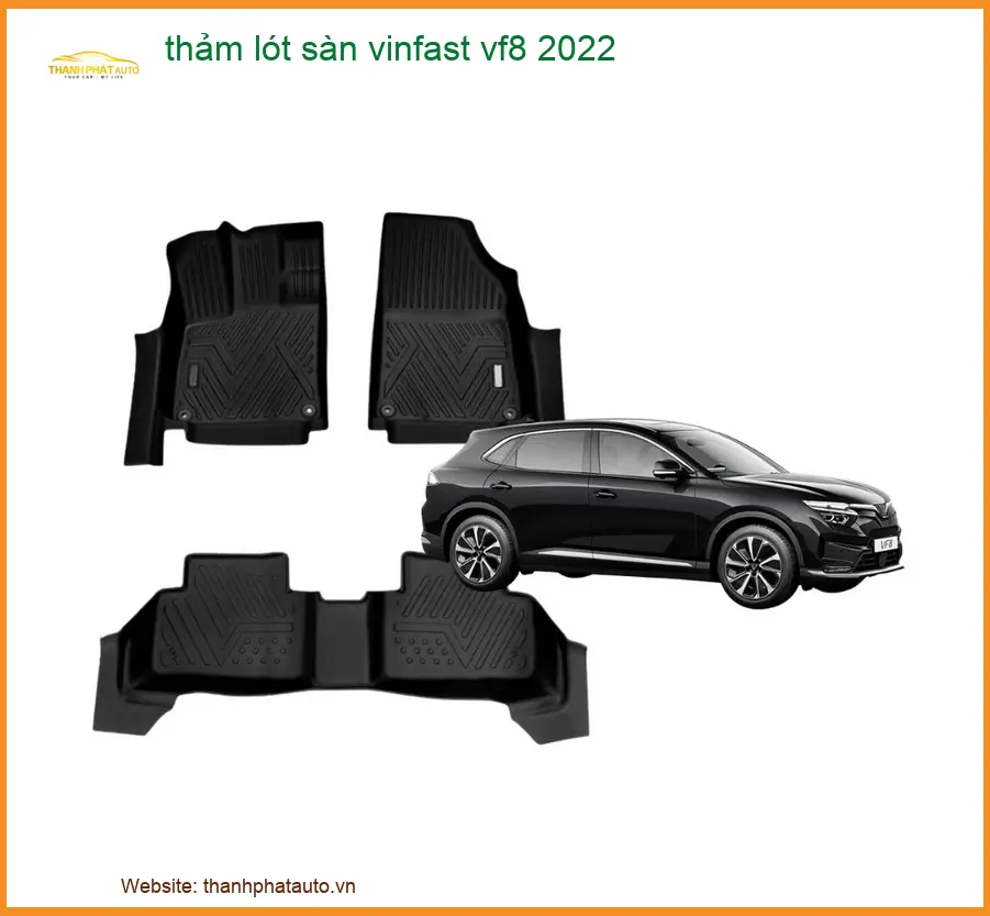 Thảm Lót Sàn Vinfast VF8 2022 - Địa Chỉ Lắp Đặt Uy Tín TPHCM