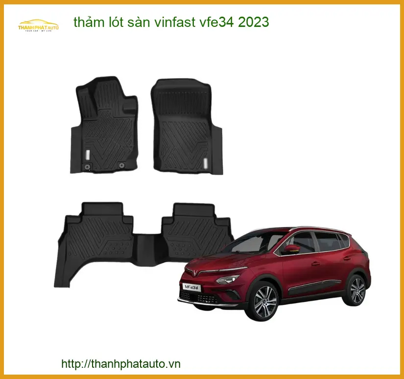 Thảm Lót Sàn Ô Tô VinFast VF e34 2023 - Trung Tâm Lắp Đặt Uy Tín TPHCM