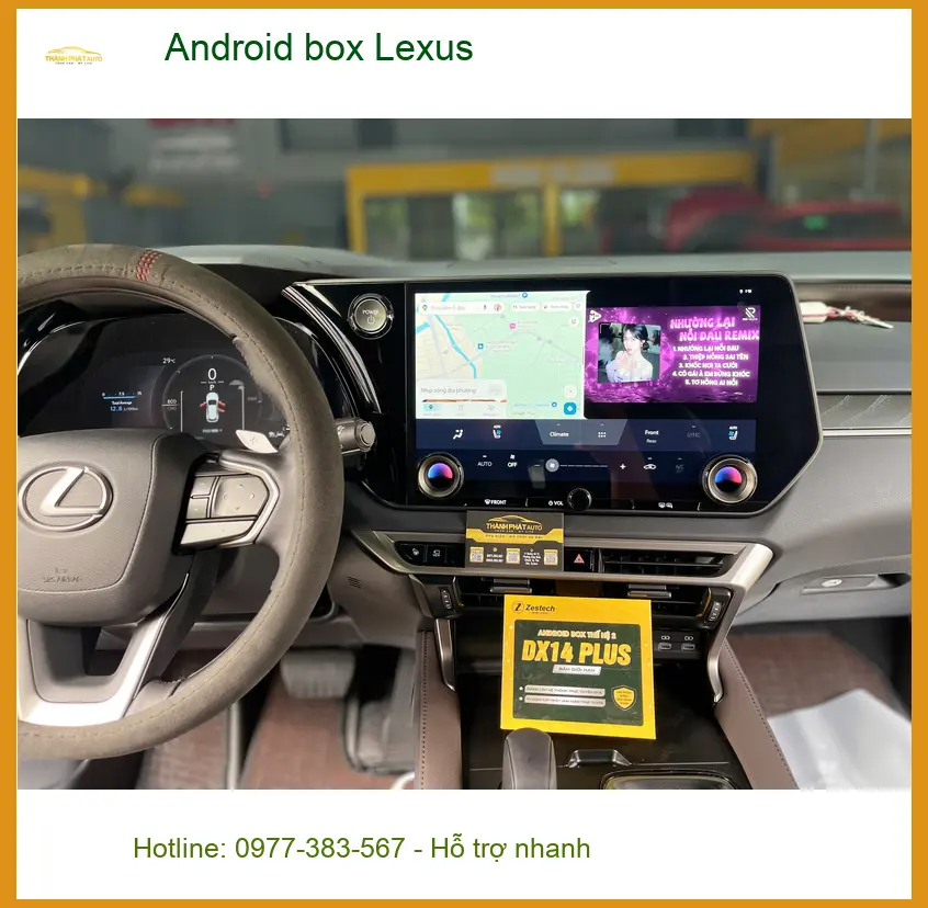 Chị Mai lắp Android Box cho Lexus NX300 tại Bình Chánh để giải trí trên xe không gián đoạn ảnh thực tế 2