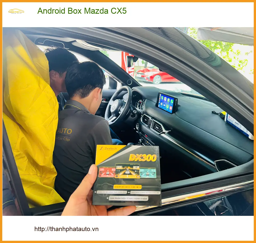 Anh Trọng nâng cấp Android Box cho Mazda CX5 ở Quận Bình Chánh để giải trí khi chờ con