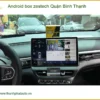 Trung Tâm Lắp Android Box box zestech Quận Bình Thạnh - Nâng Cấp Chính Hãng