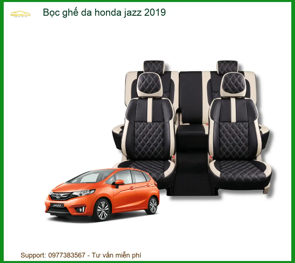 Bọc Ghế Da Cao Cấp Honda Jazz 2019 - Trung Tâm Lắp Đặt Uy Tín, Giá Tốt TPHCM