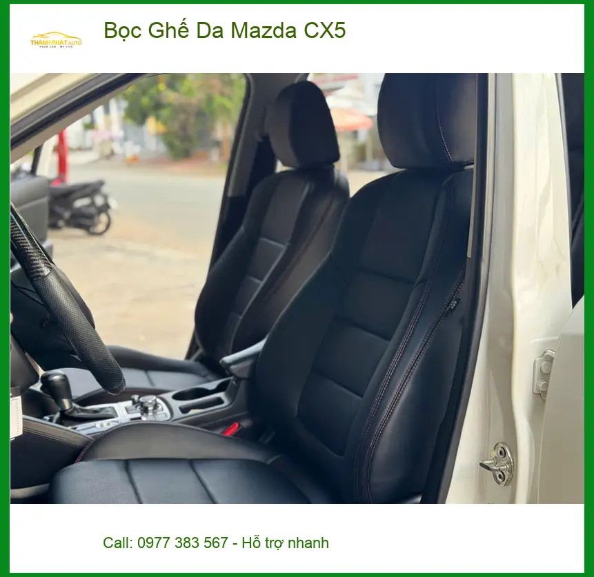 Chị Thảo bọc ghế da Mazda CX5 tại Hóc Môn vì muốn nội thất sang trọng hơn