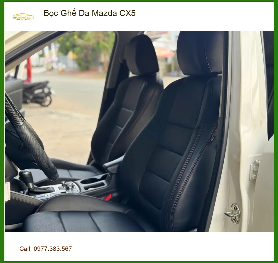 Chị Thảo bọc ghế da Mazda CX5 tại Quận Bình Tân để nội thất xe luôn mới mẻ