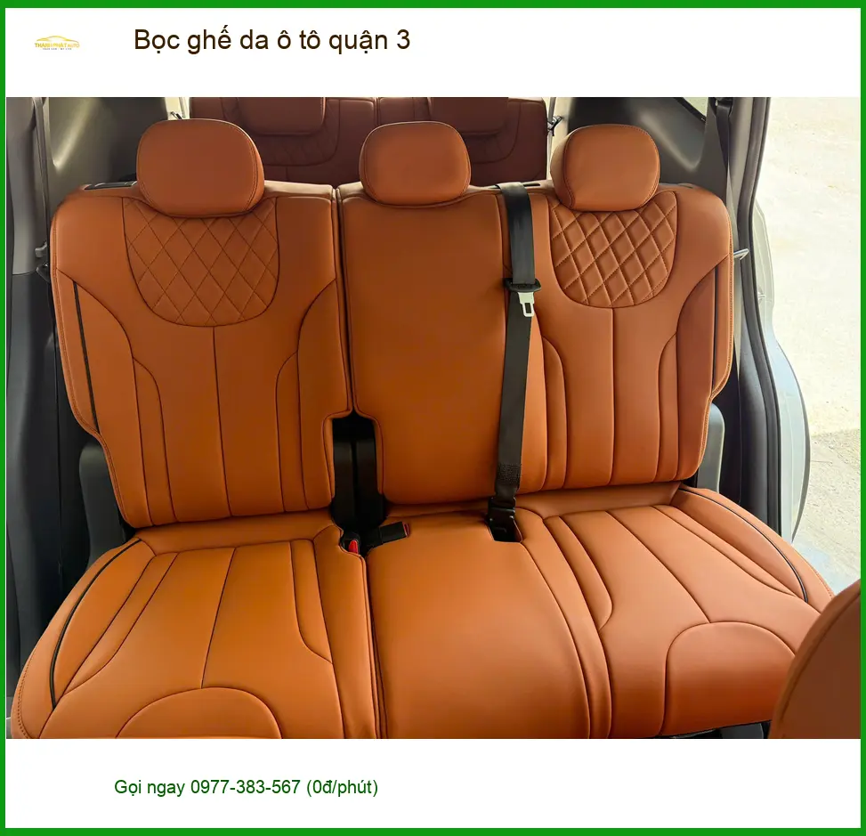 Cửa Hàng May Bọc Ghế Da ghế da ô tô quận 3 - Lắp Đặt Uy Tín TPHCM
