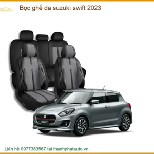 Bọc ghế da Suzuki Swift 2023 - Địa Chỉ Lắp Đặt Uy Tín Chính Hãng TPHCM