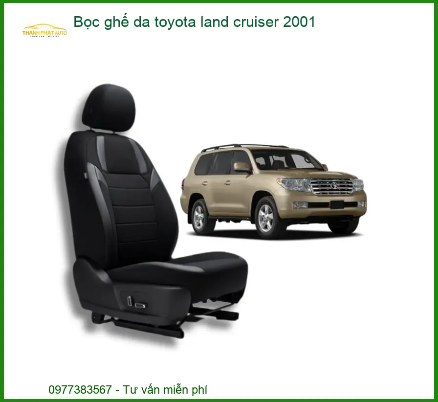Bọc Ghế Da Toyota Land Cruiser 2001 - Địa Chỉ Nâng Cấp Chính Hãng TPHCM