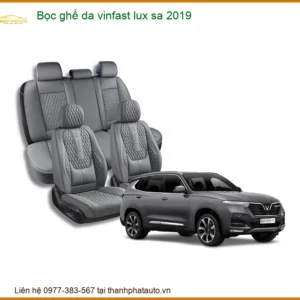 Bọc Ghế Da VinFast Lux SA 2019 - Địa Chỉ Lắp Đặt Chính Hãng TPHCM