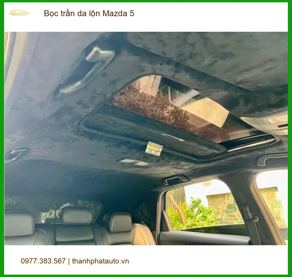 Anh Khang bọc trần da lộn cho Mazda 5 tại Quận 12 để không gian xe sang trọng hơn ảnh thực tế 3