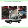 Cách âm chống ồn Ford Escape 2005 - Địa Chỉ Lắp Đặt Cách Âm Uy Tín TPHCM