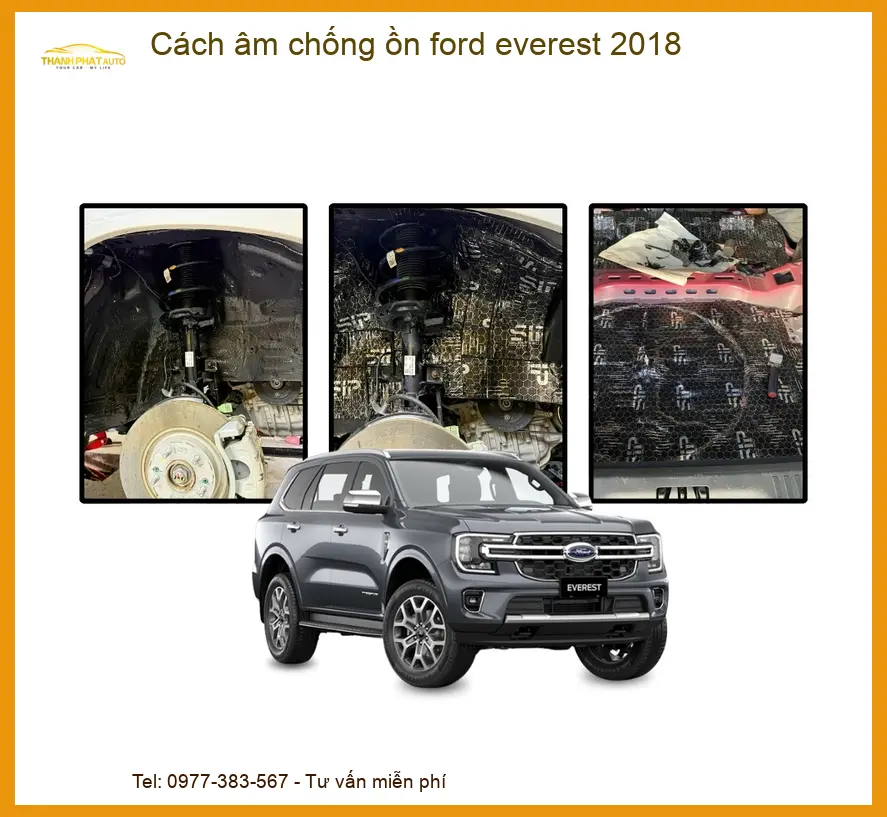 Cách âm chống ồn Ford Everest 2018 - Địa Chỉ Lắp Đặt Cách Âm Uy Tín TPHCM