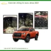 Dịch vụ cách âm chống ồn Isuzu Dmax 2021 - Trung Tâm Lắp Đặt Uy Tín TPHCM