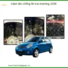 Cách âm chống ồn Kia Morning 2008 - Địa Chỉ Lắp Đặt Uy Tín TPHCM