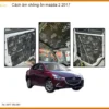 Cách Âm Chống Ồn Mazda 2 2017 - Địa Chỉ Lắp Đặt Chính Hãng Uy Tín TPHCM