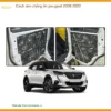 Cách âm chống ồn Peugeot 2008 2022 - Trung Tâm Nâng Cấp Chính Hãng TPHCM