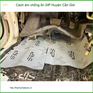 Dịch Vụ Thi Công Cách Âm Chống Ồn Ô Tô SIP Huyện Cần Giờ - Giá Tốt TPHCM