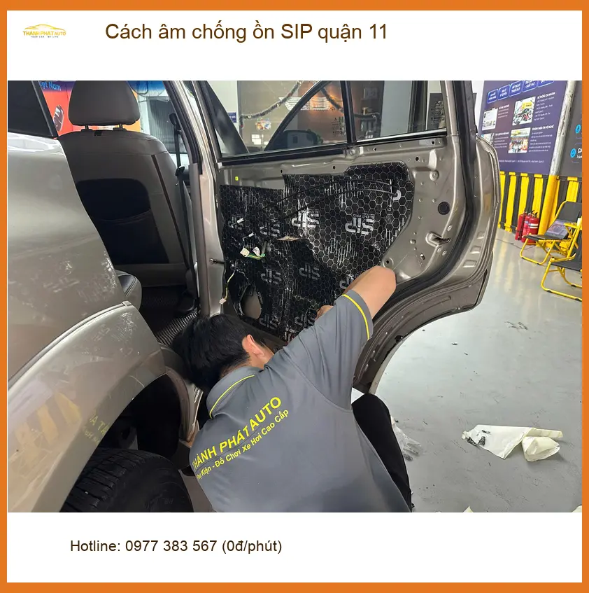 Dịch Vụ Thi Công Cách Âm Chống Ồn Ô Tô SIP quận 11 - Thi Công Chuyên Nghiệp