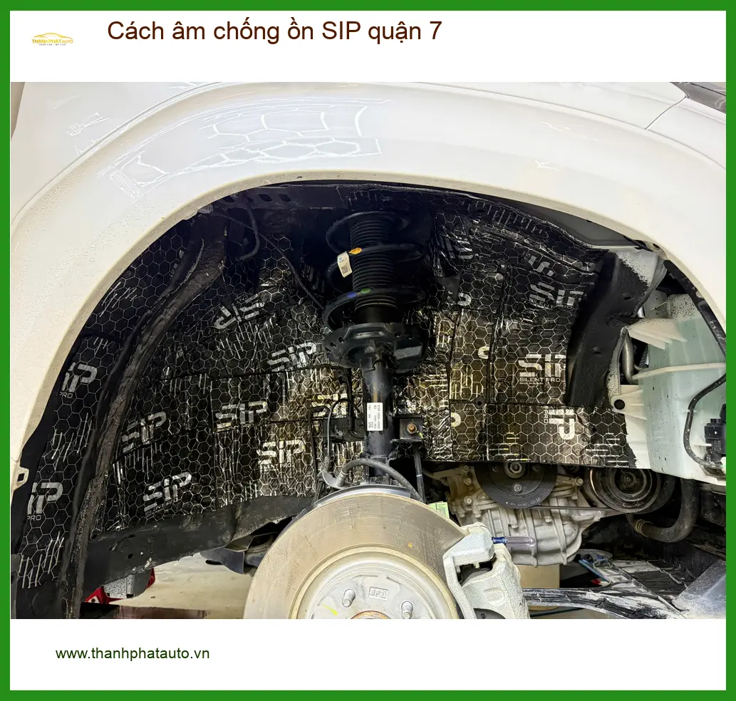 Nơi Thi Công Cách Âm Chống Ồn Ô Tô âm chống ồn SIP quận 7 - Giá Tốt TPHCM