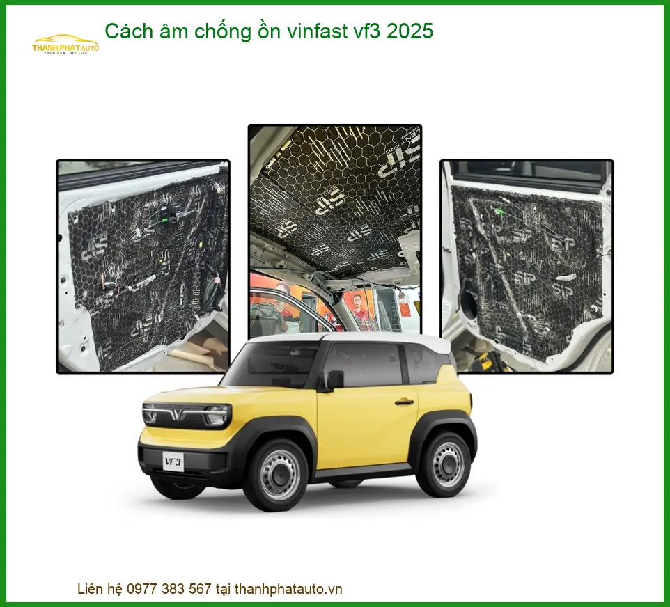 Cách âm chống ồn VinFast VF3 2025 - Địa Chỉ Lắp Đặt Uy Tín TPHCM