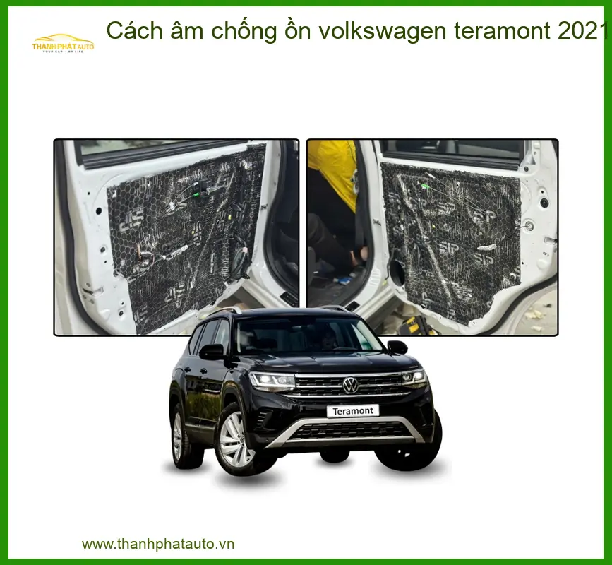 Cách âm chống ồn volkswagen teramont 2021