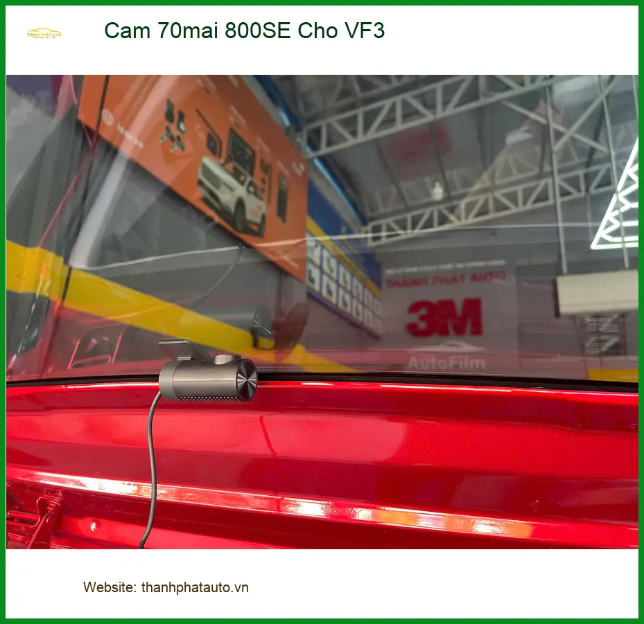 Chị Hoa lắp Cam 70mai 800SE cho VinFast VF3 tại Quận 12 ảnh thực tế 2