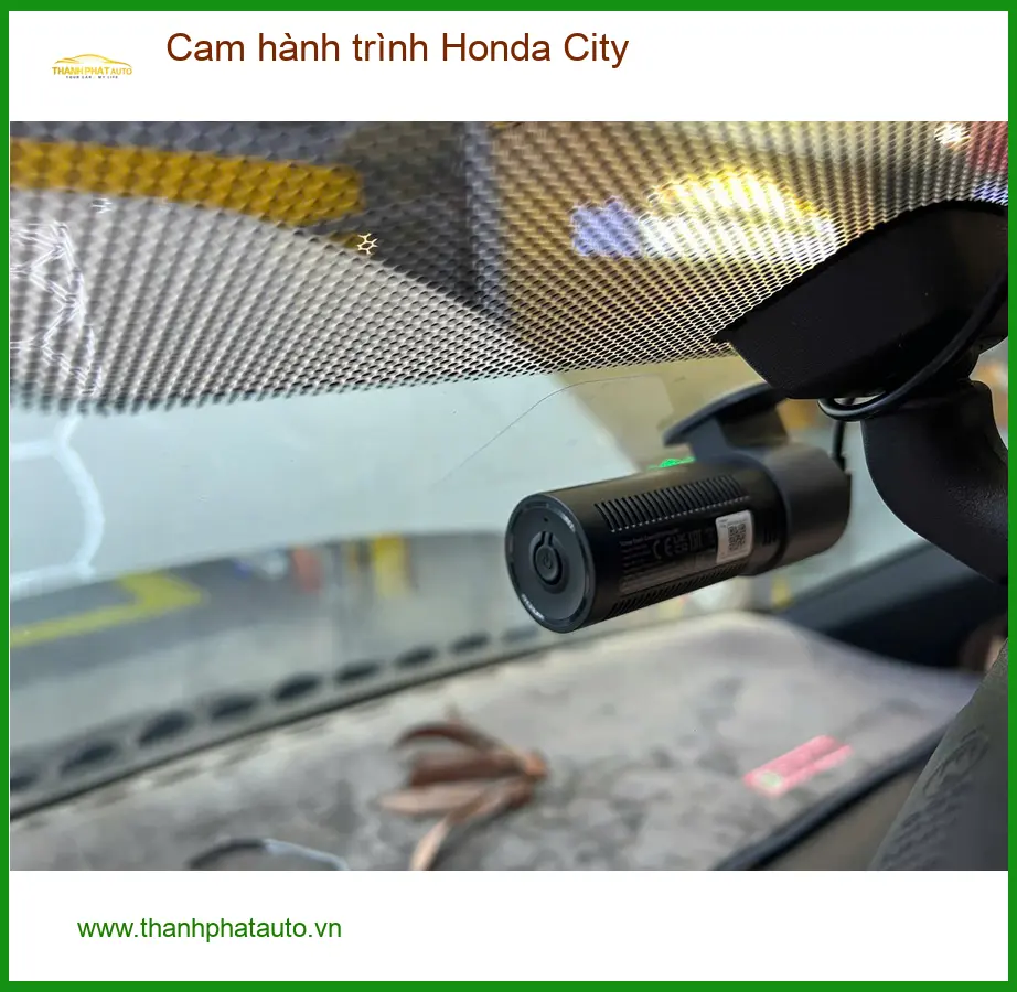 Chị Thanh lắp cam hành trình Honda City Quận Thủ Đức đảm bảo an toàn khi lái xe