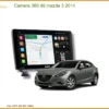 Camera 360 độ Mazda 3 2014 - Trung Tâm Nâng Cấp Chính Hãng TPHCM