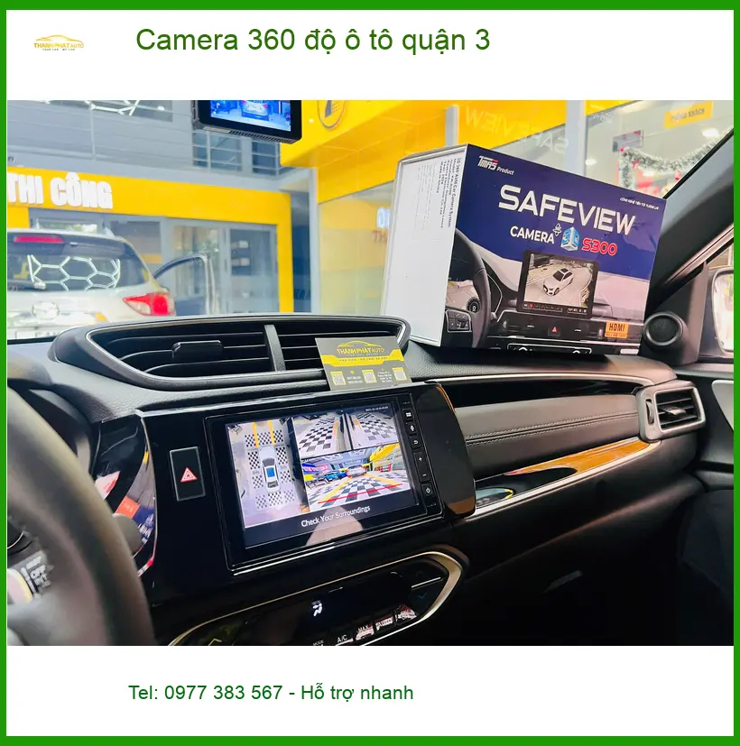 Địa Chỉ Gắn Camera 360 Độ Ô Tô Tại Quận 3 - Gắn Nhanh Trong Ngày