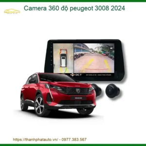 Camera 360 độ Peugeot 3008 2024 - Trung Tâm Lắp Đặt Chính Hãng Tại TPHCM