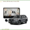 Camera 360 độ Subaru Forester 2020 - Địa Chỉ Lắp Đặt Uy Tín TPHCM
