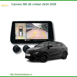 Nâng Cấp Camera 360 độ Vinfast VFe34 2026 - Địa Chỉ Lắp Đặt Uy Tín TPHCM