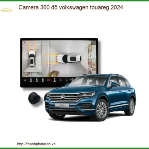 Camera 360 độ Volkswagen Touareg 2024 - Địa Chỉ Lắp Đặt Uy Tín TPHCM