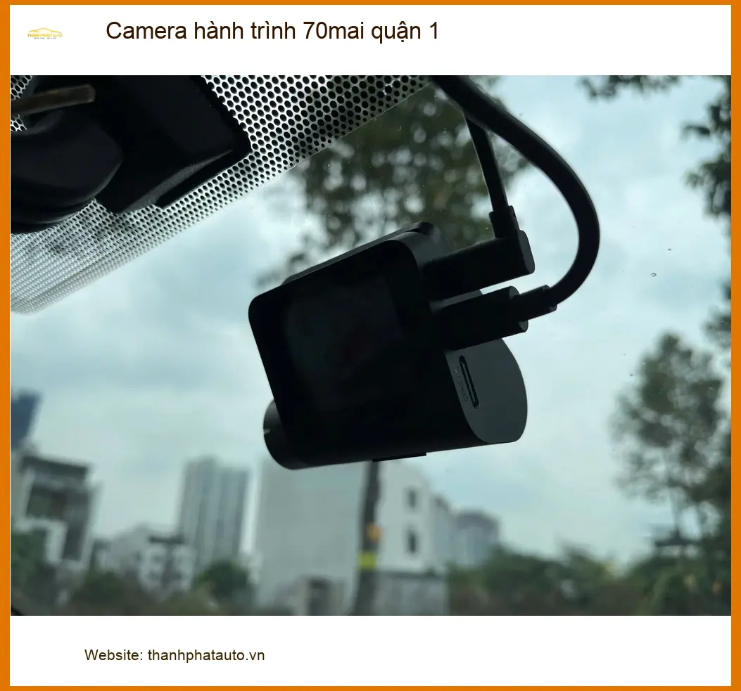 Trung Tâm Lắp Đặt Camera Hành Trình Ô Tô 70mai Quận 1 - Nâng Cấp Chính Hãng ảnh thực tế 2