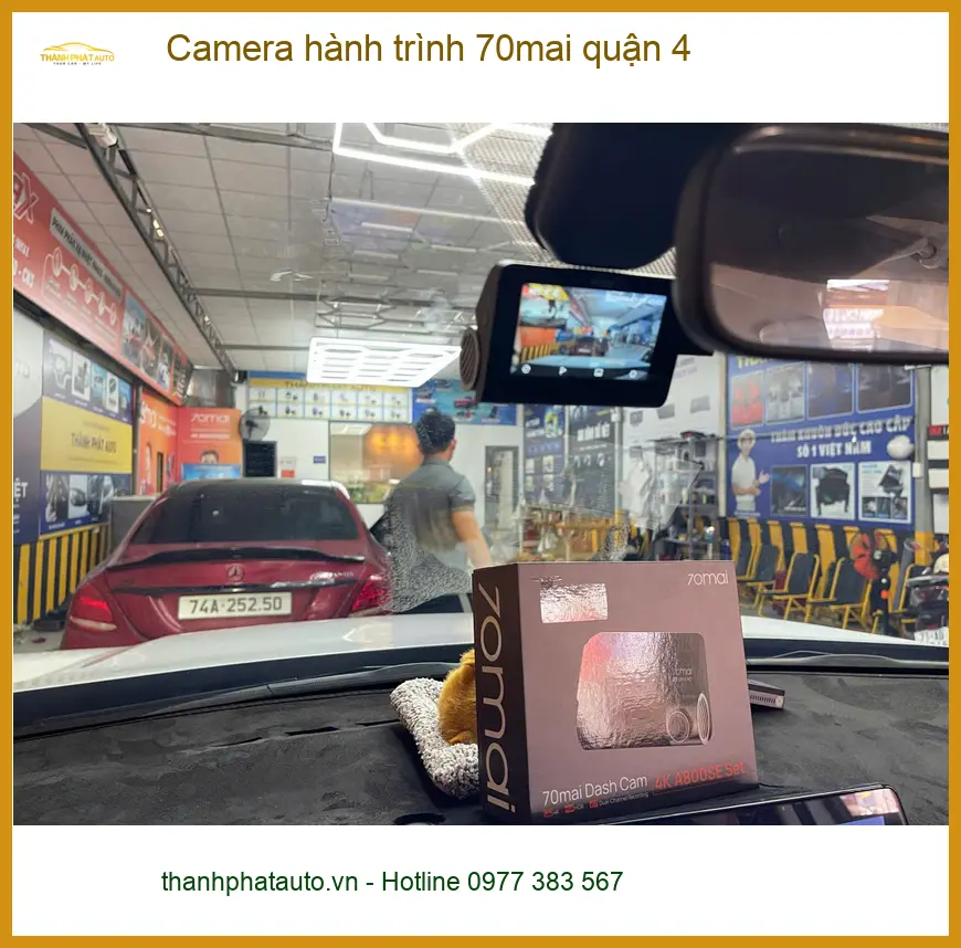 Trung Tâm Lắp Camera Hành Trình Ô Tô 70mai quận 4 - Giá Tốt TPHCM