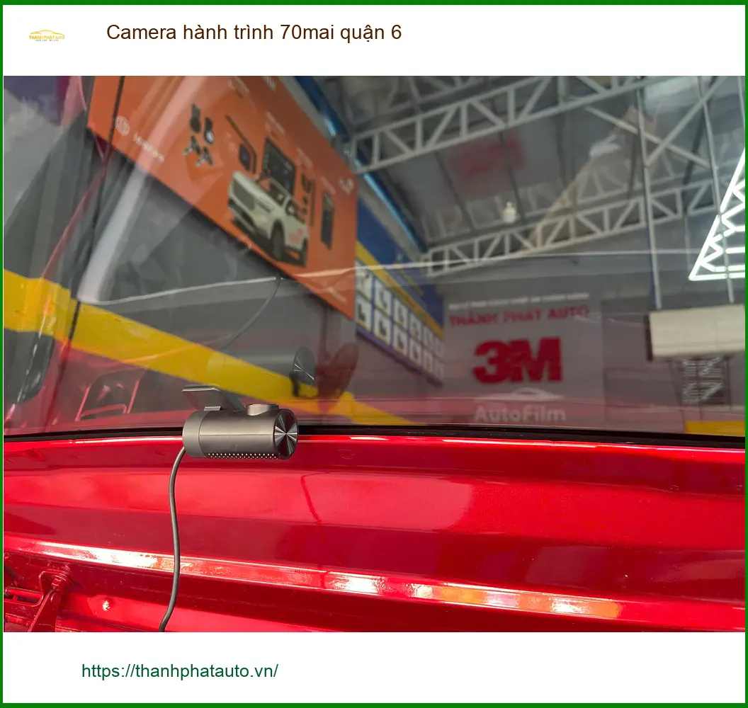 Nơi Gắn Camera Hành Trình Ô Tô hành trình 70mai quận 6 - Giá Tốt TPHCM