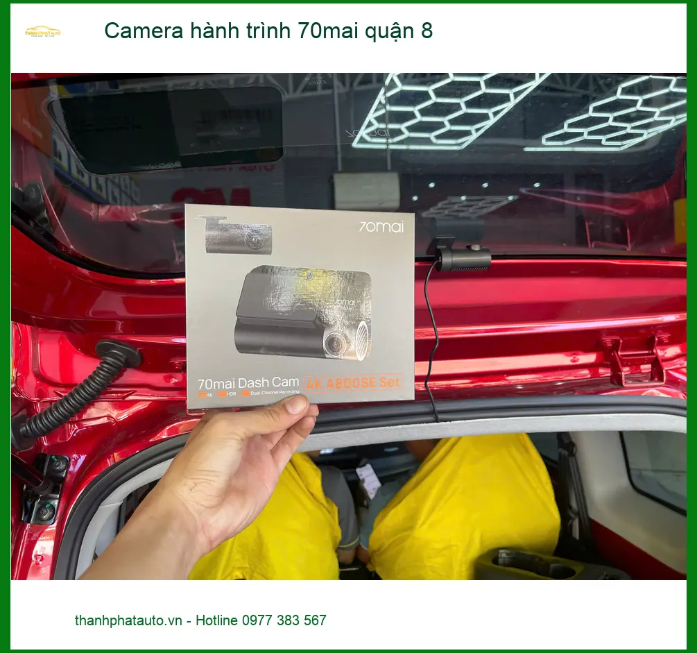 Trung Tâm Gắn Camera Hành Trình Ô Tô 70mai quận 8 - Giá Tốt TPHCM