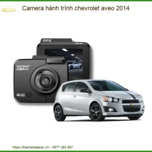 Camera Hành Trình Chevrolet Aveo 2014 - Địa Chỉ Lắp Đặt Uy Tín TPHCM