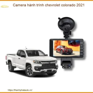 Camera hành trình Chevrolet Colorado 2021 - Trung Tâm Gắn Uy Tín TPHCM
