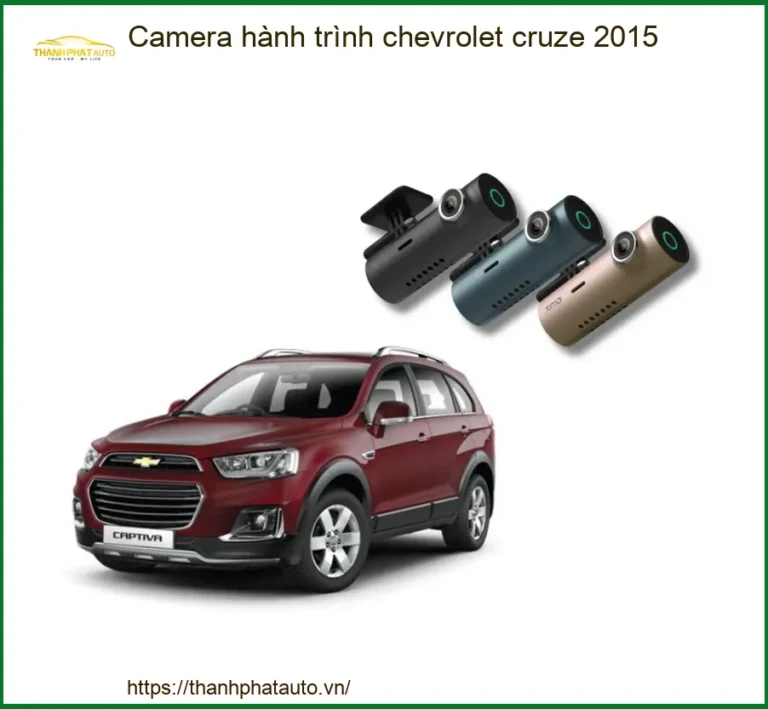 Camera hành trình Chevrolet Cruze 2015 - Địa Chỉ Gắn Uy Tín TPHCM