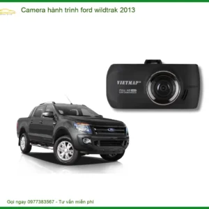 Camera hành trình Ford Wildtrak 2013 - Trung Tâm Lắp Đặt Chính Hãng TPHCM