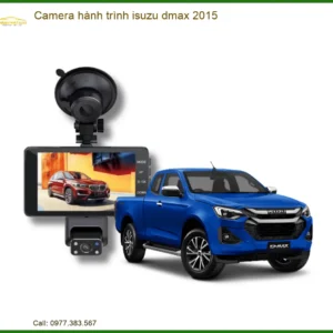 Camera Hành Trình Isuzu Dmax 2015 - Trung Tâm Lắp Đặt Chính Hãng TPHCM
