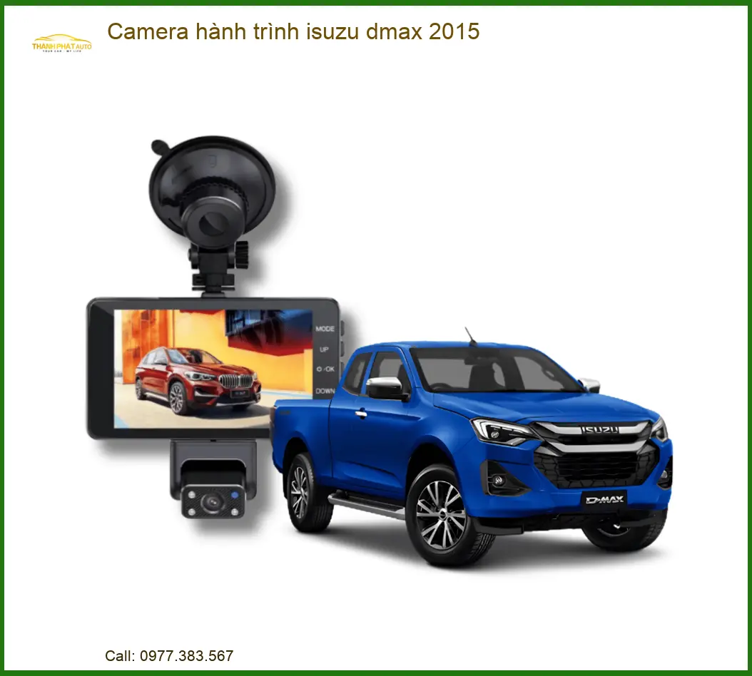 Camera Hành Trình Isuzu Dmax 2015 - Trung Tâm Lắp Đặt Chính Hãng TPHCM