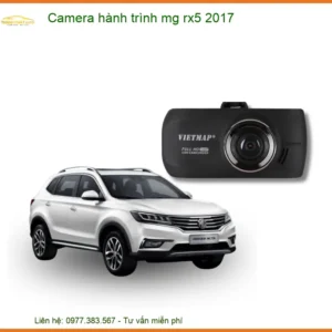 Camera hành trình MG RX5 2017 - Địa Chỉ Lắp Đặt Uy Tín Giá Tốt TPHCM