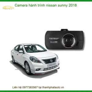 Camera Hành Trình Nissan Sunny 2018 - Địa Chỉ Lắp Đặt Chính Hãng TPHCM