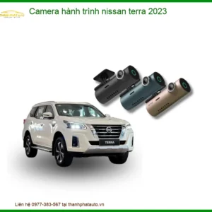 Camera Hành Trình Nissan Terra 2023 - Trung Tâm Lắp Đặt Chính Hãng Giá Tốt TPHCM